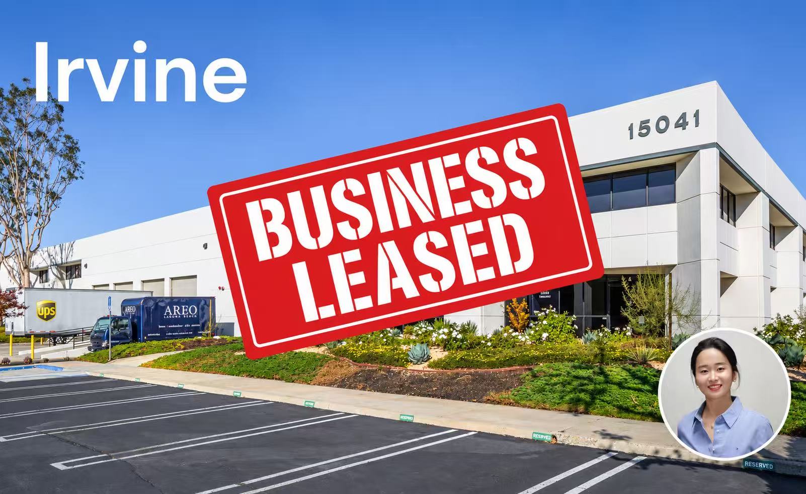 Irvine · Commercial lease completed — Nana Huang transaction poster